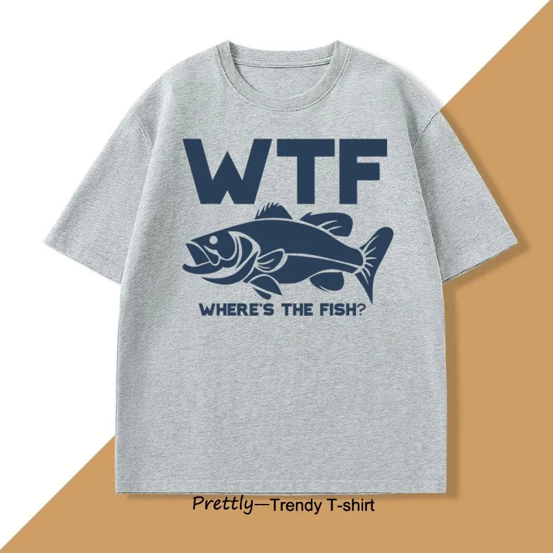 Funny WTF Where Is The Fish T-Shirt – Men’s Casual Fishing Tee, Summer Cotton