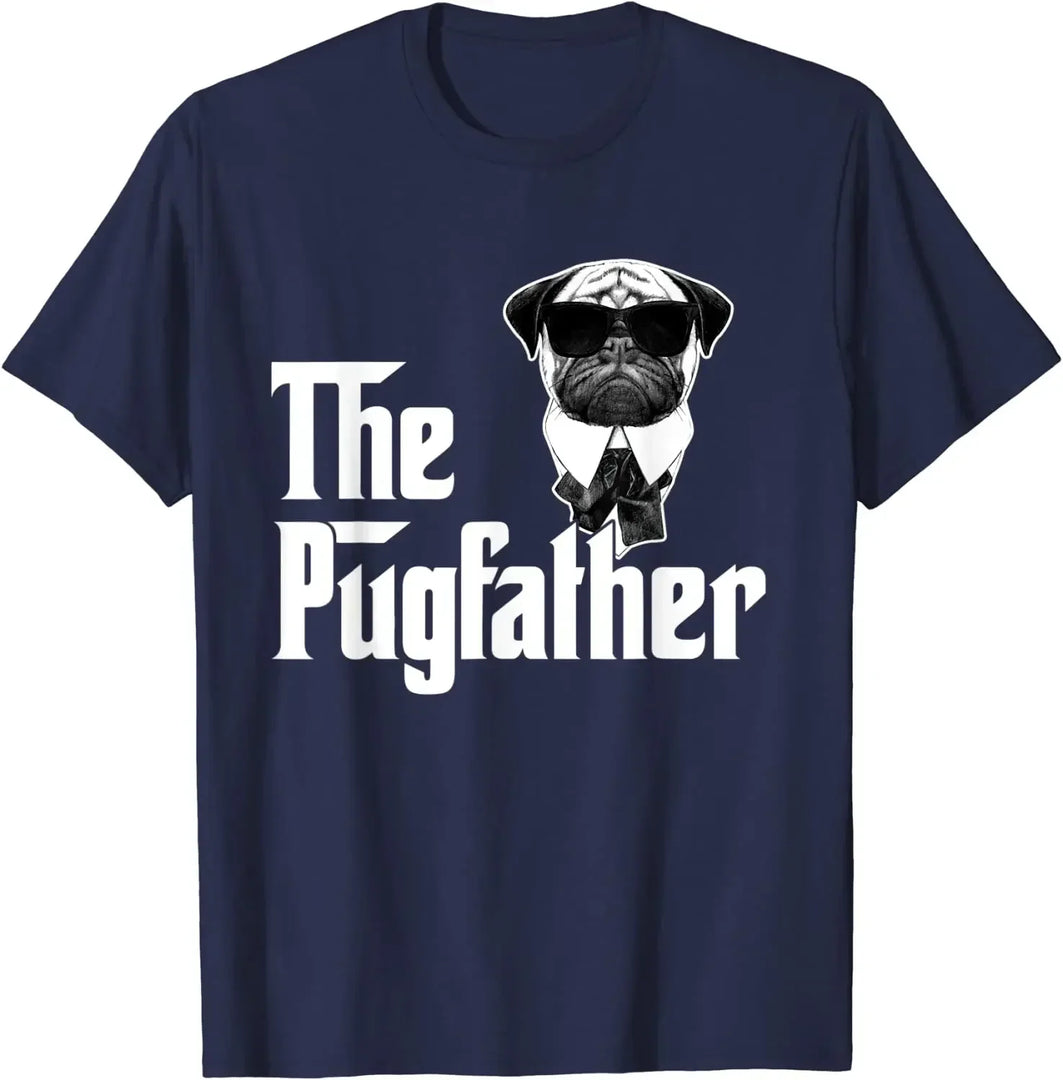 Funny Pugfather T-Shirt – Dog Lover Father's Day Gift Casual Cotton Tee