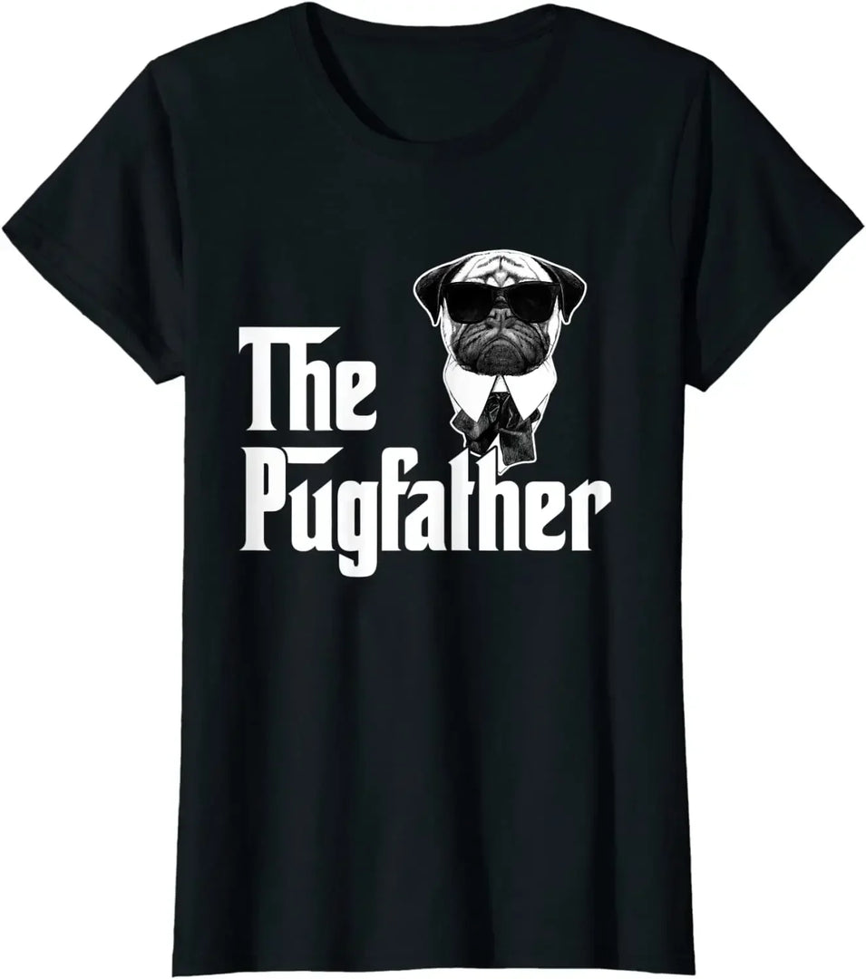 Funny Pugfather T-Shirt – Dog Lover Father's Day Gift Casual Cotton Tee