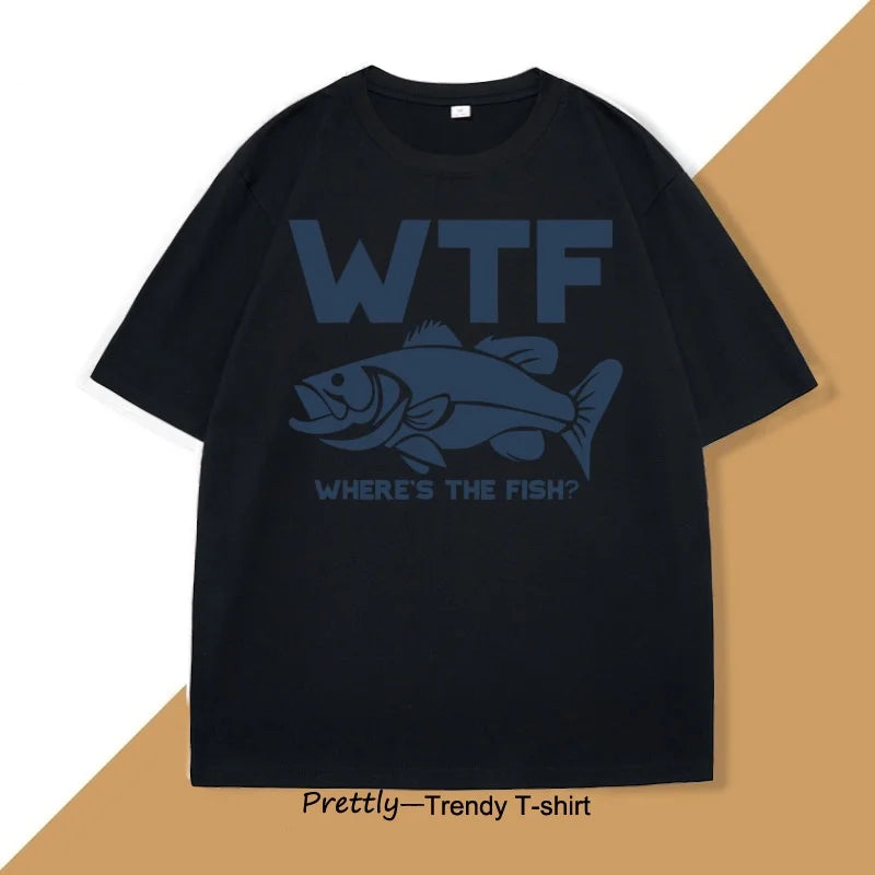 Funny WTF Where Is The Fish T-Shirt – Men’s Casual Fishing Tee, Summer Cotton