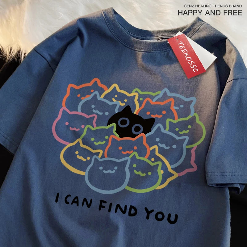 I Can Find You Fun Cat Print T-Shirt - Oversize Cotton Fashion Tee