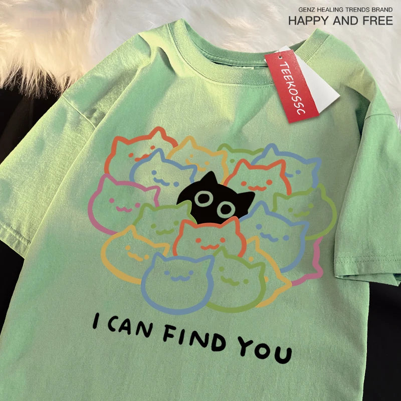 I Can Find You Fun Cat Print T-Shirt - Oversize Cotton Fashion Tee
