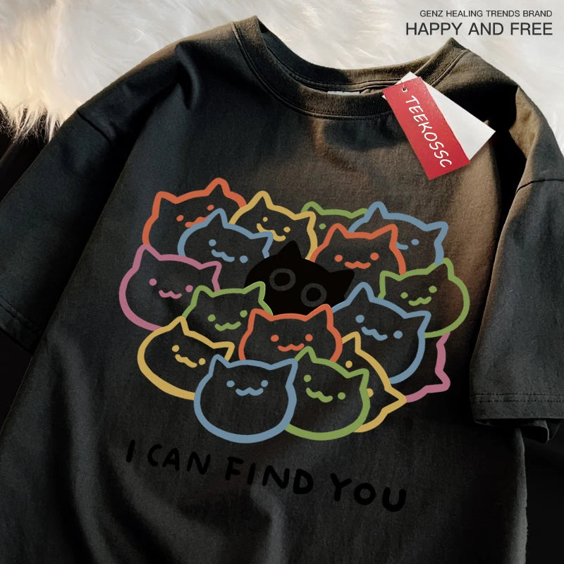 I Can Find You Fun Cat Print T-Shirt - Oversize Cotton Fashion Tee